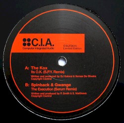 Its O.K. (S.P.Y. remix) / The Execution (Serum remix)