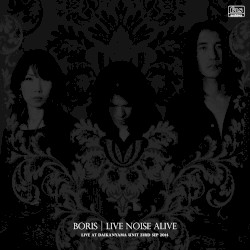 LIVE NOISE ALIVE -Live at Daikanyama Unit-