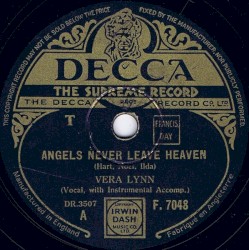 Angels Never Leave Heaven / Mexicali Rose