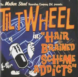 Hair Brained Scheme Addicts