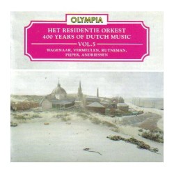 400 Years of Dutch Music, Volume 5: Wagenaar, Vermeulen, Ruyneman, Pijper, Andriessen