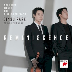 Reminiscence: Works for Violin and Piano