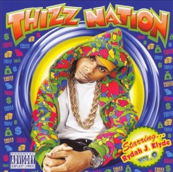 Thizz Nation, Volume 9: Starring Rydah J. Klyde