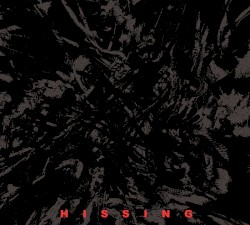 Hissing