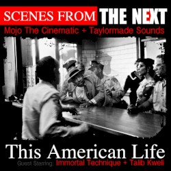 This American Life (feat. Talib Kweli and Immortal Technique) (Single)