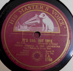 It's Sad, but True / Oh! Look at Me Now