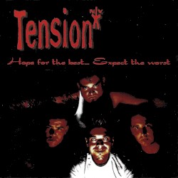 Hope for the Best... Expect the Worst