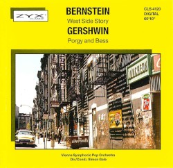 Bernstein: West Side Story / Gershwin: Porgy and Bess