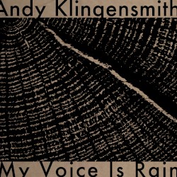My Voice Is Rain