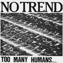 Too Many Humans.....