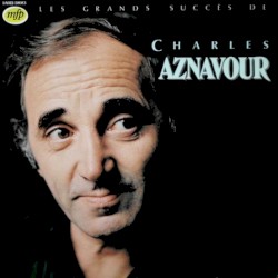 Les Grands Succès de Charles Aznavour