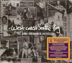 West Coast Seattle Boy: The Jimi Hendrix Anthology