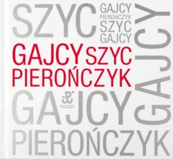 Gajcy Szyc Pierończyk