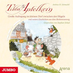 Tilda Apfelkern - Drei und weitere Geschichten aus dem Heckenrosenweg