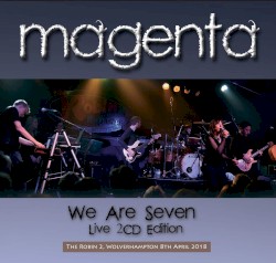 We Are Seven: Live 2018