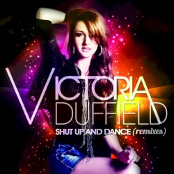 Shut Up and Dance (remixes)