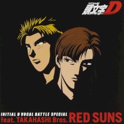 INITIAL D VOCAL BATTLE SPECIAL feat.TAKAHASHI Bros.RED SUNS