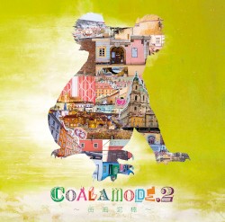 COALAMODE.2〜街風泥棒〜
