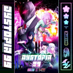DYSTOPIA 99