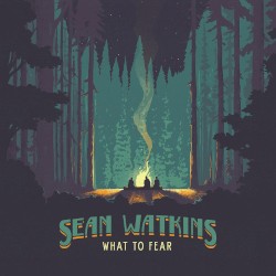 What to Fear