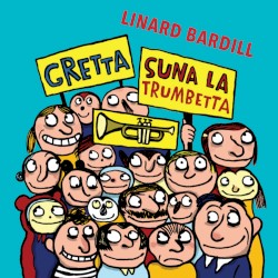 Gretta suna la trumbetta