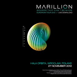 Sounds That Can’t Be Made European Tour 2012: Hala Orbita, Wroclaw, Poland, 27 November 2012