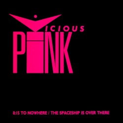 8:15 To Nowhere / The Spaceship Is Over There