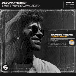 Samir's Theme (Tujamo remix)