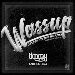 Wassup (Listen to the Horns)