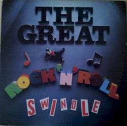 The Great Rock ’n’ Roll Swindle
