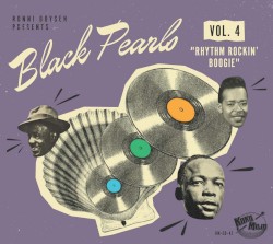 Black Pearls, Vol. 4: Rhythm Rockin' Boogie
