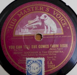 You Can Tell She Comes From Dixie / Can't We Be Friends?