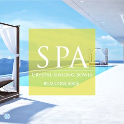 SPA Music - Crystal Singing Bowls