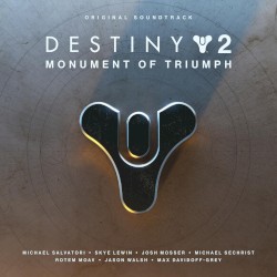Destiny 2: Monument of Triumph (Original Soundtrack)