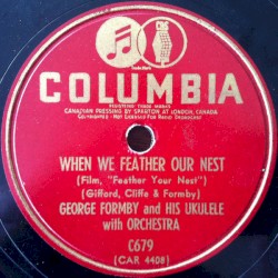 When We Feather Our Nest/ Biceps, Muscle and Brawn