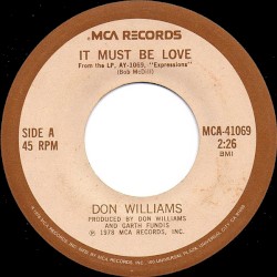 It Must Be Love / Not a Chance