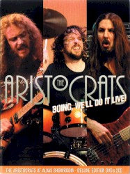Boing, We’ll Do It Live! The Aristocrats at Alvas Showroom