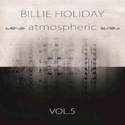 Atmospheric, Volume 5