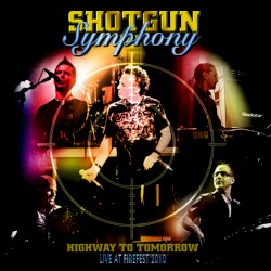 Highway To Tomorrow (Live at Firefest 2010)