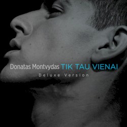 Tik tau vienai (deluxe version)