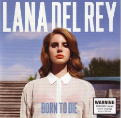 Born to Die