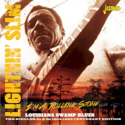 I'm a Rolling Stone: Louisiana Swamp Blues