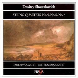String Quartets no. 5 / no. 6 / no. 7