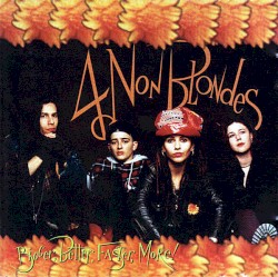 Bigger, Better, Faster, More!