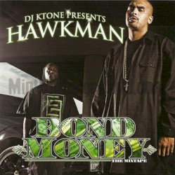 Bond Money: The Mixtape
