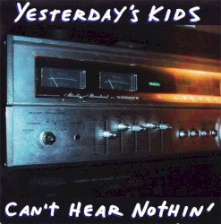 Can't Hear Nothin'