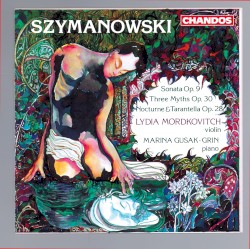 Sonata, op. 9 / Three Myths, op. 30 / Nocturne & Tarantella, op. 28