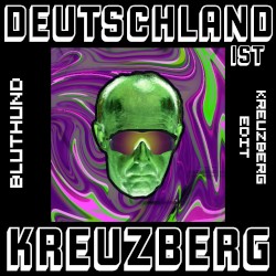 Deutschland ist Kreuzberg