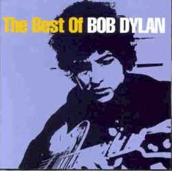 The Best of Bob Dylan, Volume 1