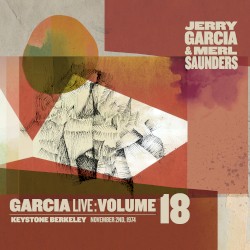 GarciaLive Volume 18: November 2nd, 1974 Keystone Berkeley